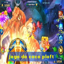 jogo do coco ploft